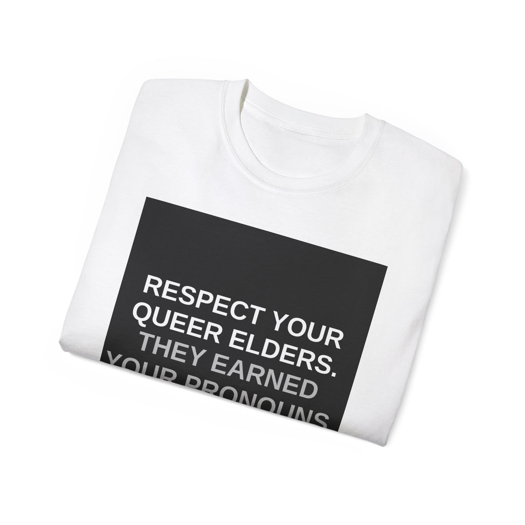 Respect Your Queer Elders Tee – Pronouns Pride Graphic T‑Shirt
