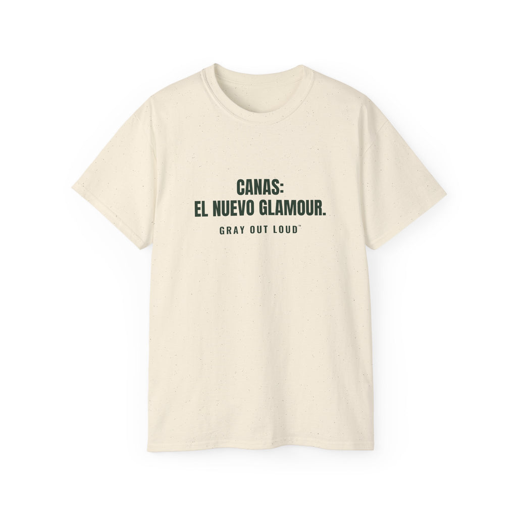 Canas: El Nuevo Glamour Tee — Gray Out Loud (Spanish)