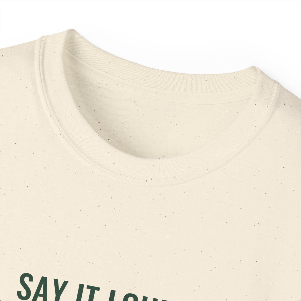 Say It Loud – I'm Gray and I'm Proud Tee — Gray Out Loud