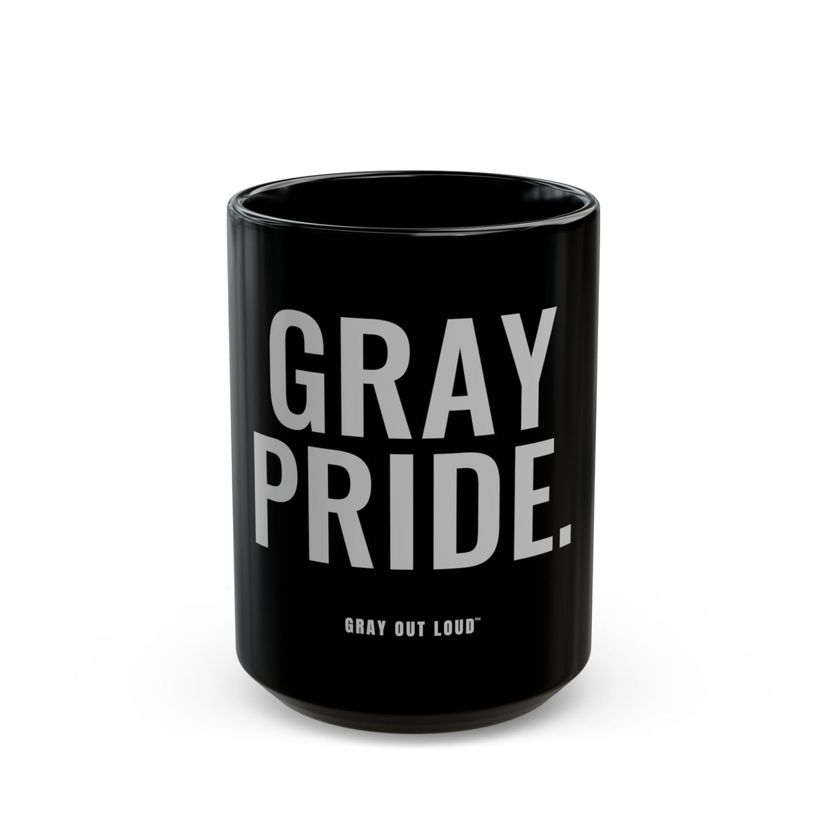 Gray Pride Mug — Gray Out Loud