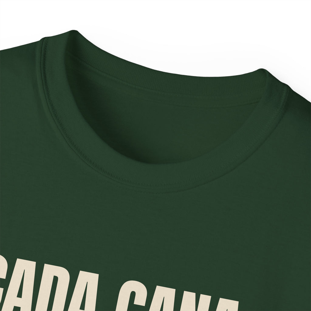 Cada Cana, Me La Gané Tee — Gray Out Loud (Spanish)