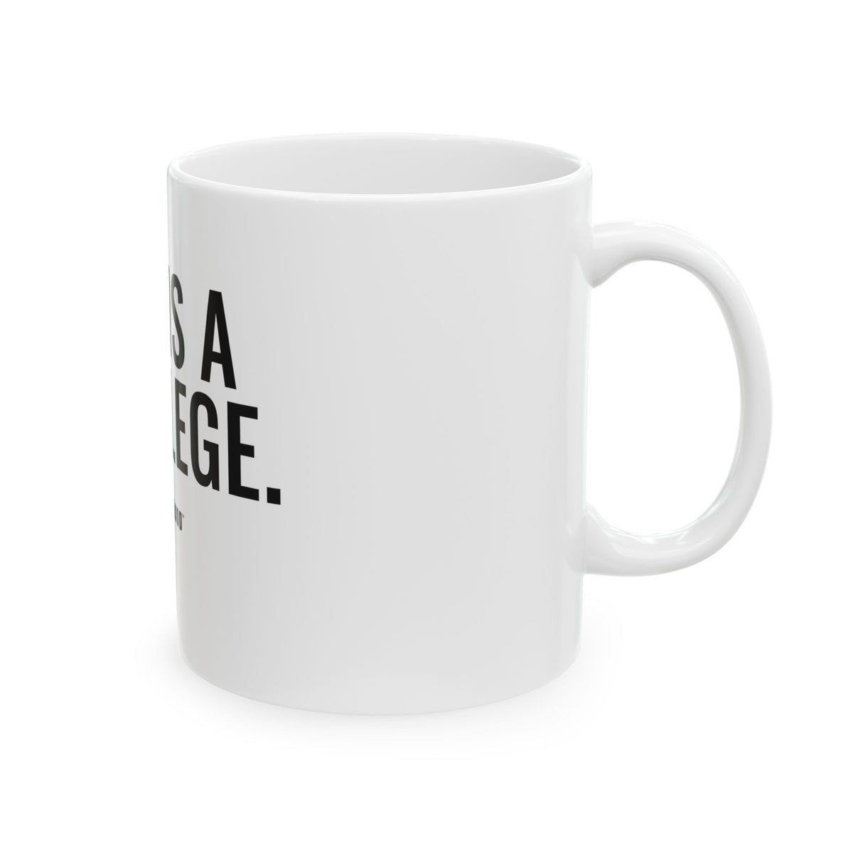 Age Is a Privilege White Mug — Gray Out Loud