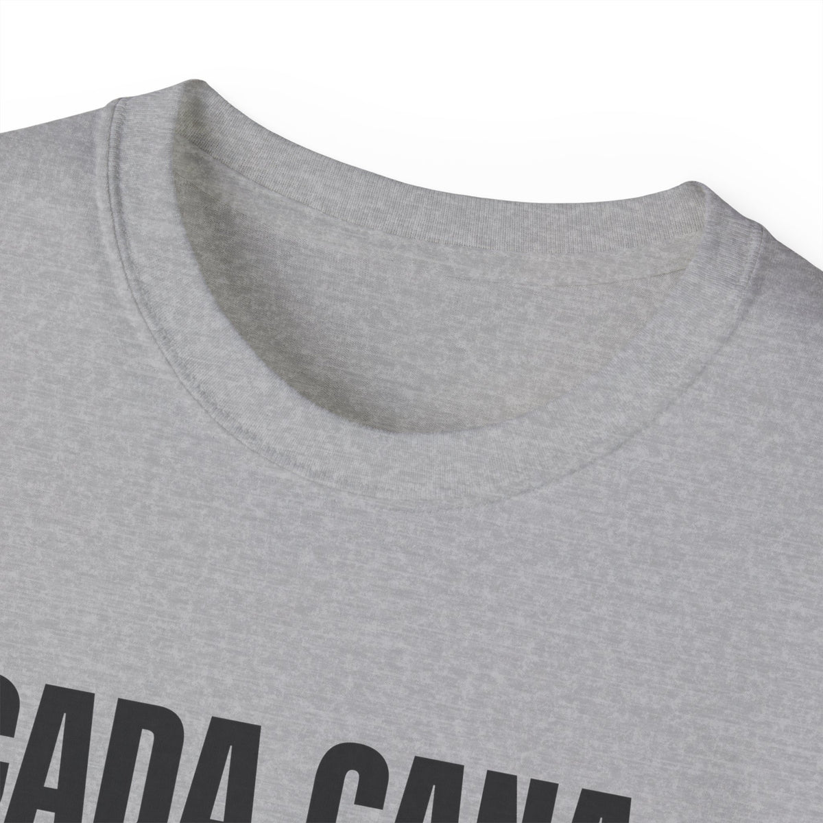 Cada Cana, Me La Gané Tee — Gray Out Loud (Spanish)