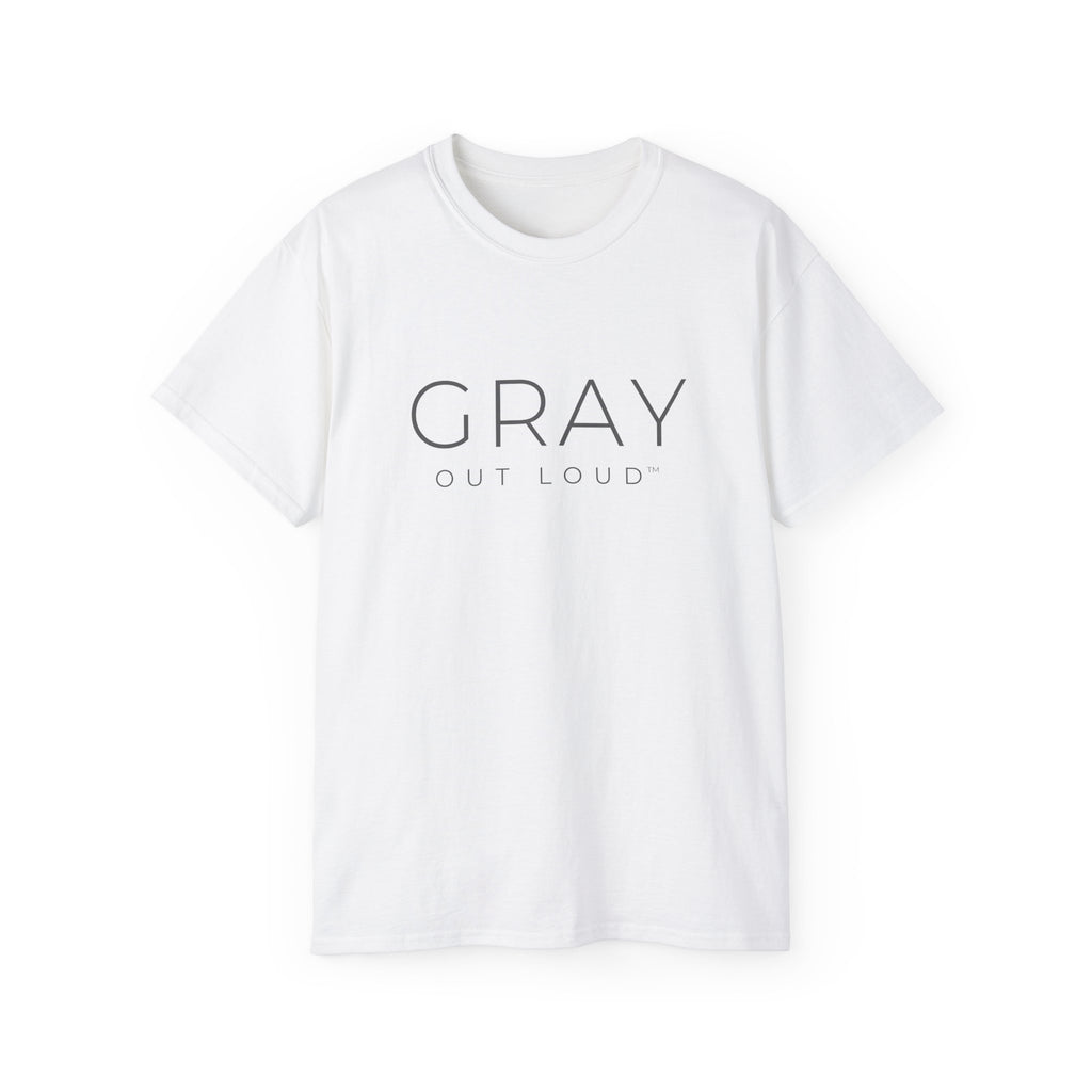 Gray Out Loud White Tee