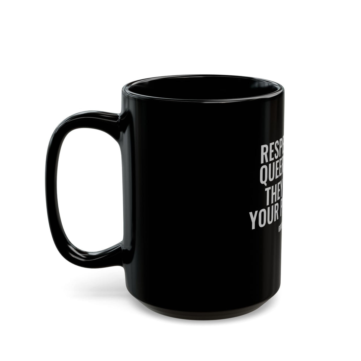 Respect Your Queer Elders Black Mug — Gray Out Loud