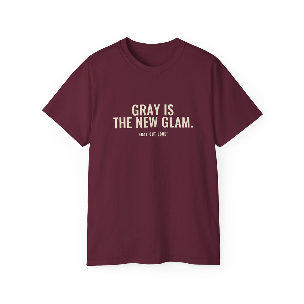 Gray Is the New Glam Tee — Gray Out Loud