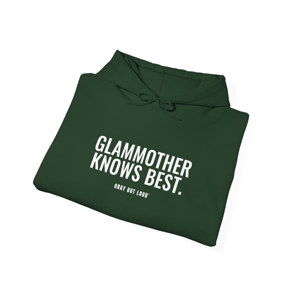 Glammother Knows Best Hoodie