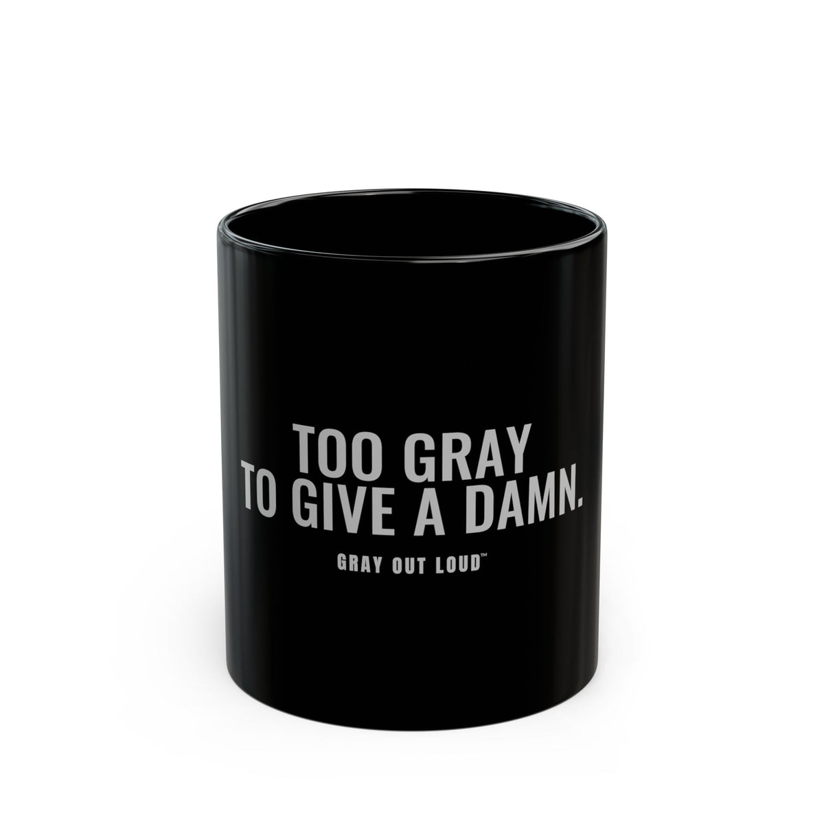 Too Gray to Give a Damn