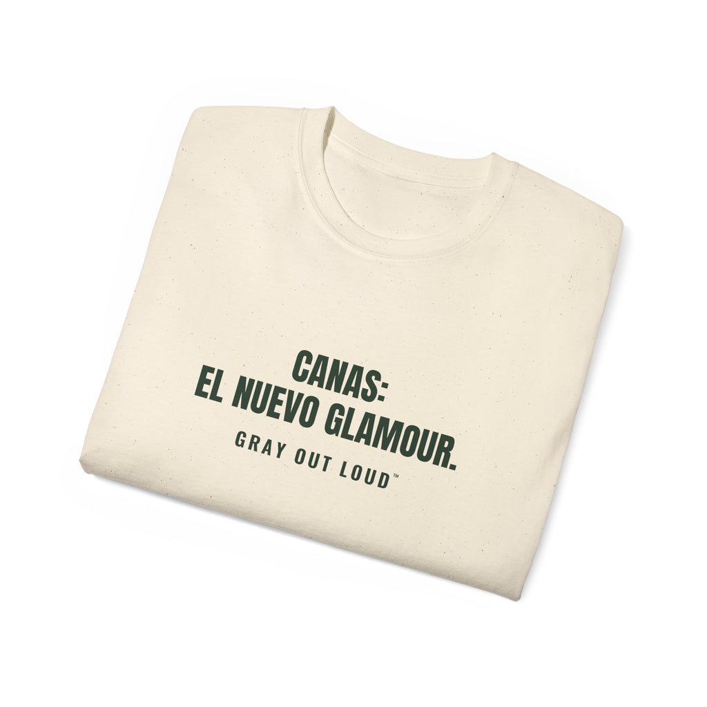 Canas: El Nuevo Glamour Tee — Gray Out Loud (Spanish)