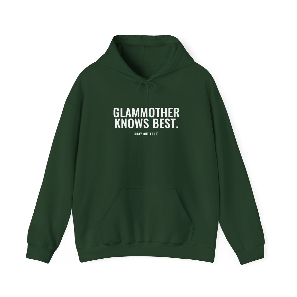 Glammother Knows Best Hoodie