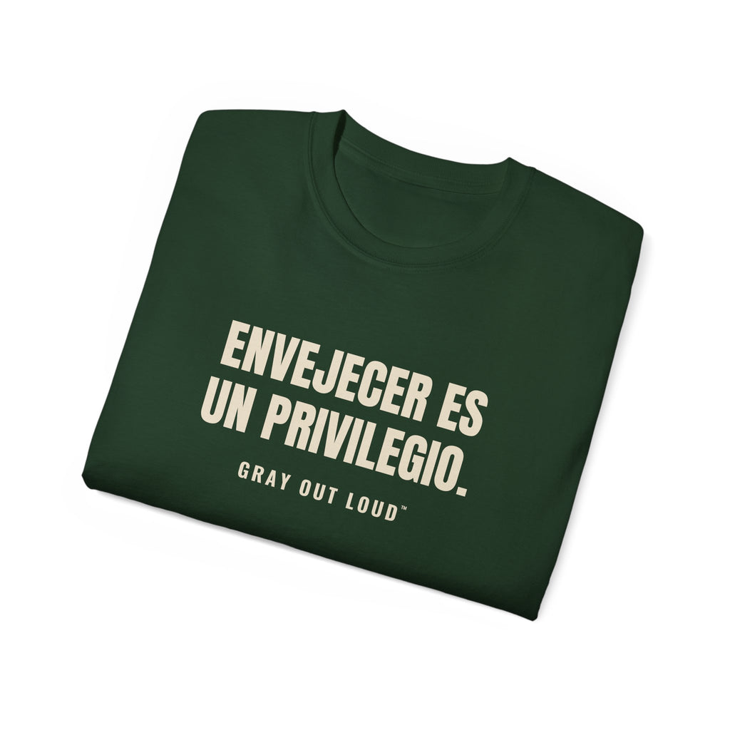 Envejecer Es un Privilegio Tee — Gray Out Loud (Spanish)