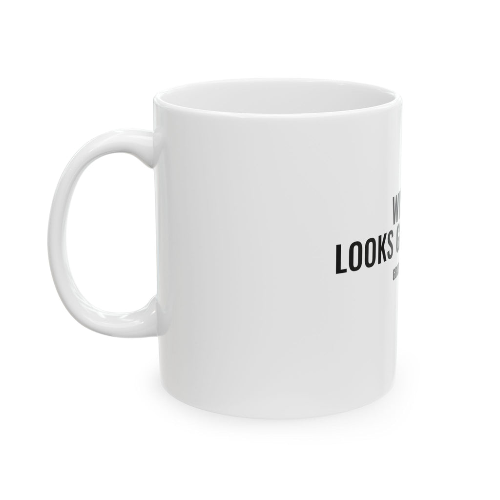 Wisdom Looks Good on Me White Mug — Gray Out Loud