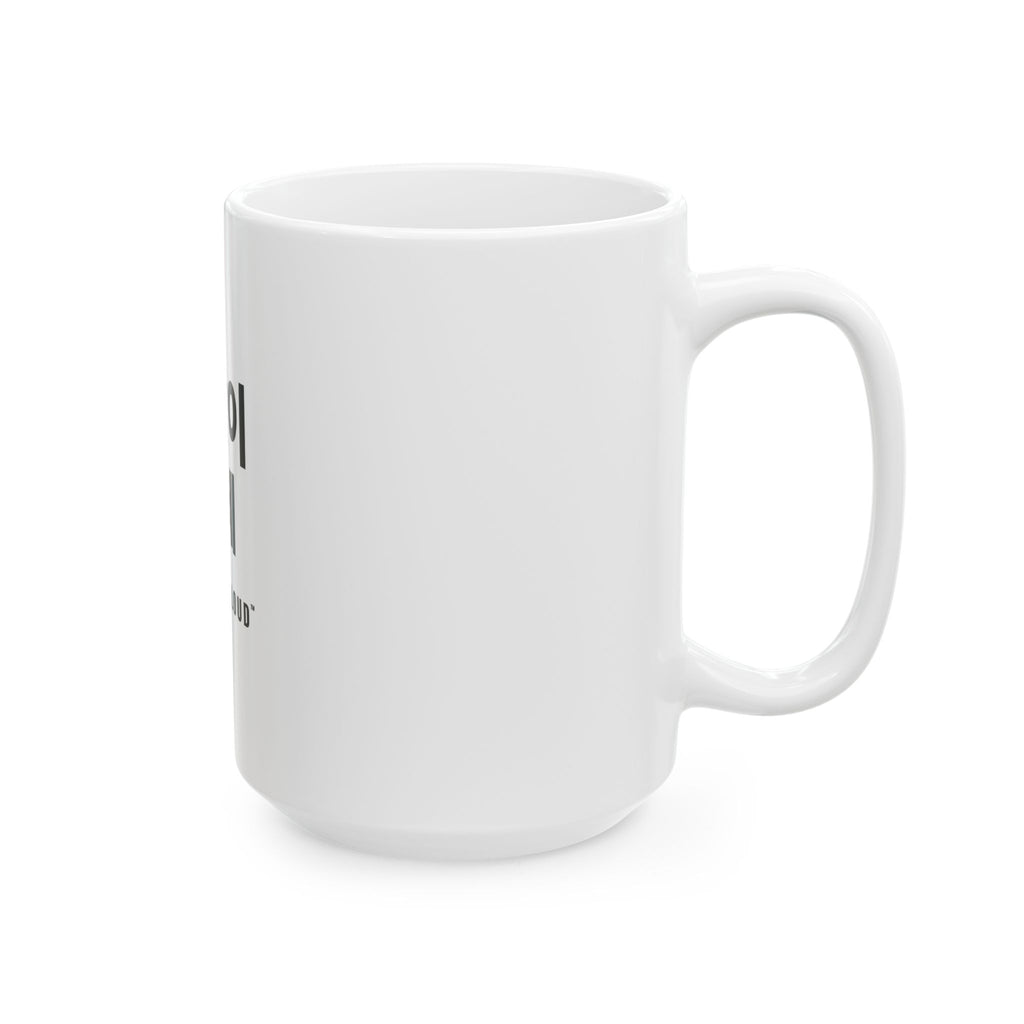 은발이 대세 White Mug — Gray Out Loud (Korean)